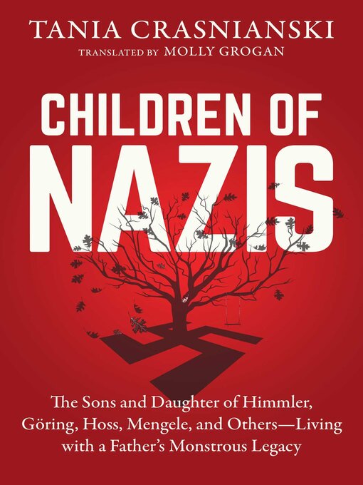 Title details for Children of Nazis by Tania Crasnianski - Available